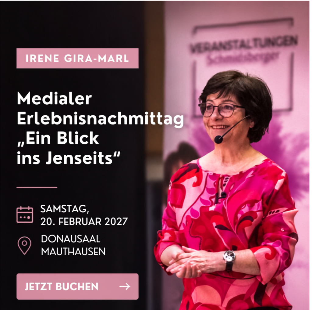 Irene Gira-Marl beim medialen Erlebnisnachmittag „Ein Blick ins Jenseits“ am 20. Februar 2027 im Donausaal Mauthausen, Oberösterreich. Veranstaltung zum Thema Jenseitskontakte und Medialität.