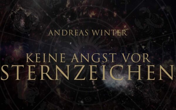 Keine Angst vor Sternzeichen