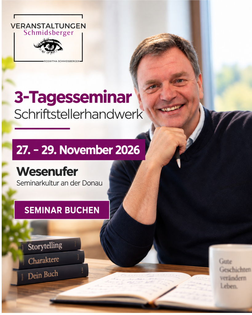 Martin Selle – 3-Tages-Intensivseminar „Schriftstellerhandwerk“ vom 27. bis 29. November 2026 in Wesenufer. Schreibseminar für angehende Autoren und alle, die ihre Schreibfähigkeiten weiterentwickeln möchten.